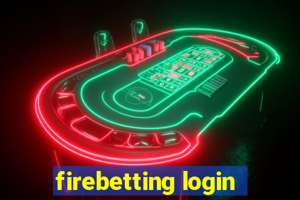 firebetting login